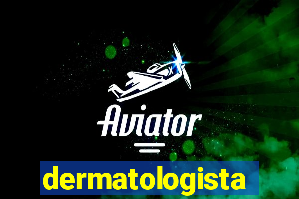 dermatologista quanto ganha